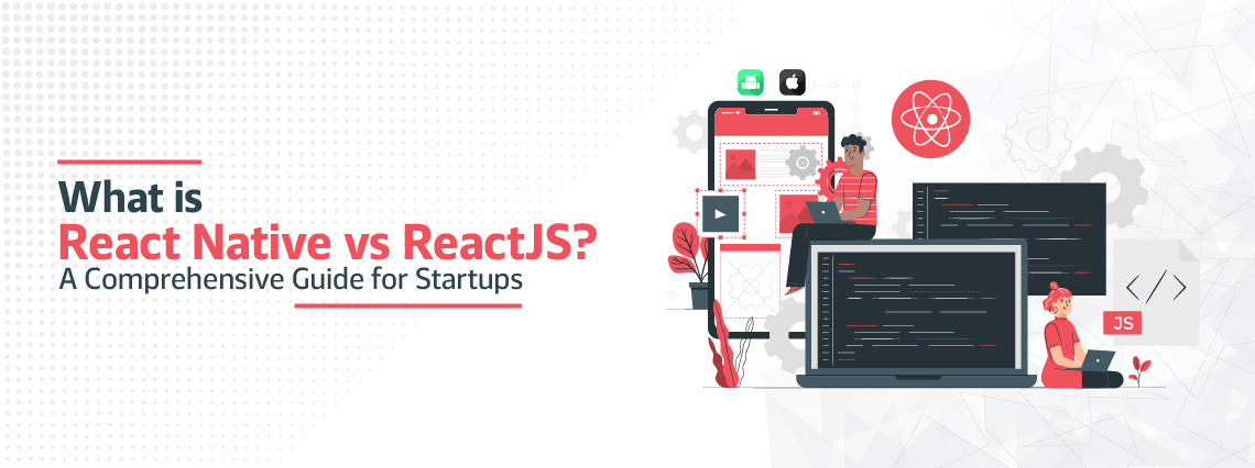 What is React Native vs ReactJS